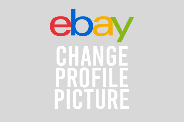 change ebay profile picture