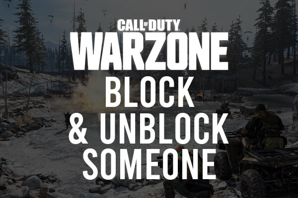 block and unblock someone on warzone