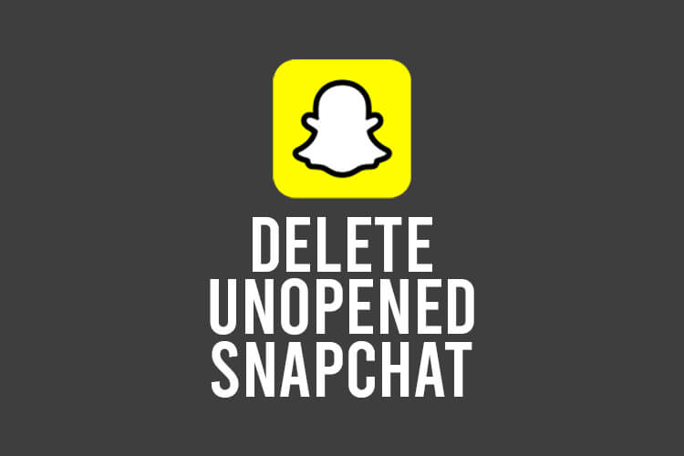 delete unopened snapchat