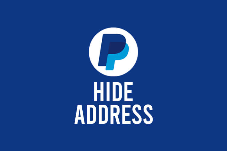 hide address on paypal